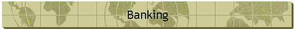 Banking