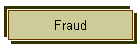 Fraud